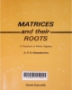 Matrices and their roots : A textbook of matrix algebra