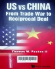 US vs China: from trade war to reciprocal deal