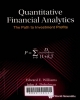 Quantitative financial analytics: the path to investment profits