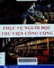 Phục vụ người đọc thư viện công cộng